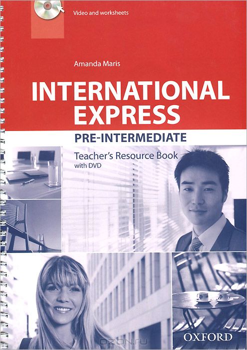 International Express: Pre-Intermediate: Teacher`s Resource Book (+ DVD-ROM)