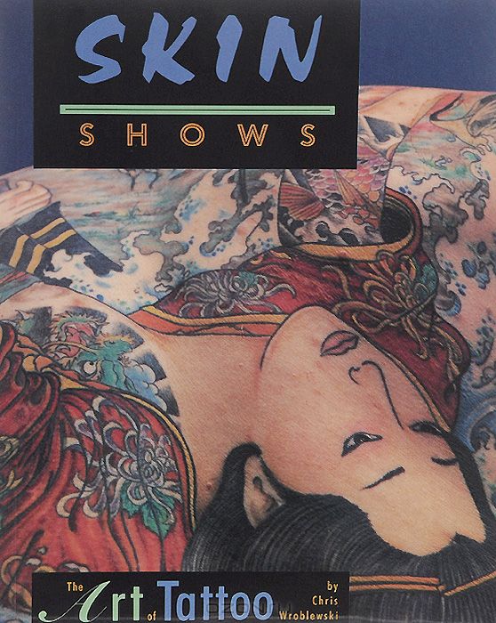 Skin Shows: The Art of Tatoo