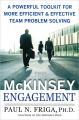 The McKinsey Engagement: A Powerful Toolkit for More Efficient and Effective Team Problem Solving