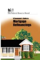 Consumer`s Guide to Mortgage Refinancing