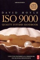 ISO 9000 Quality Systems Handbook: Using the Standards as a Framework for Business Improvement
