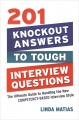 201 Knockout Answers: To Tough: Interview Questions