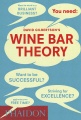 David Gilbertson`s Wine Bar Theory