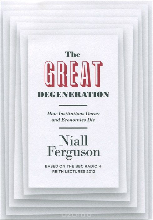The Great Degeneration