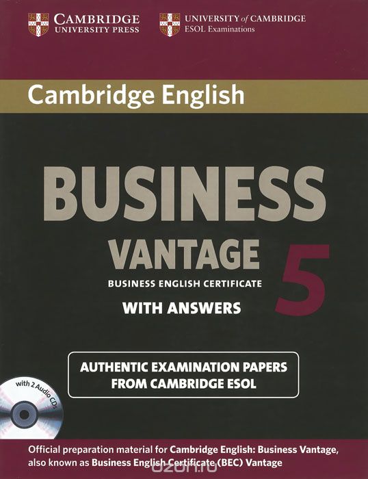 Business Vantage 5: Authentic Examination Papers From Cambridge Esol: With Answers  (+2 CD) 
