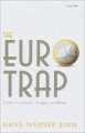 The Euro Trap: On Bursting Bubbles, Budgets, and Beliefs