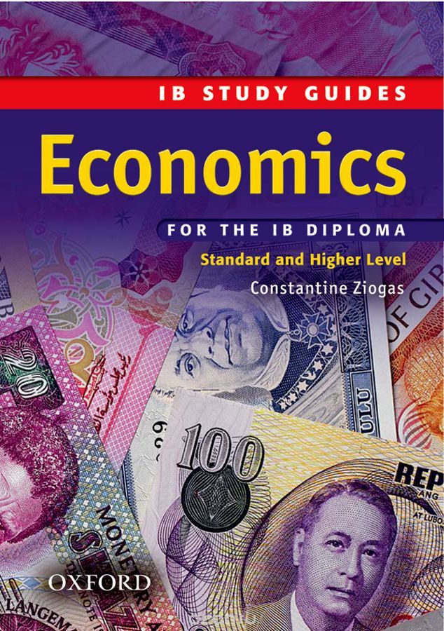 Economics for the IB Diploma: Standard and Higher Level: Study Guide