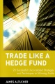 Trade Like a Hedge Fund