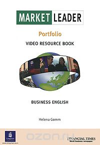 Market Leader: Pre-Intermediate: Business English: Video Resource Book