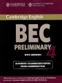 Bec Preliminary 4: Student`s Book with Answers