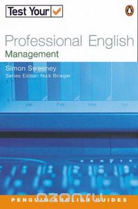 Test Your Professional English: Management  (Penguin English) 