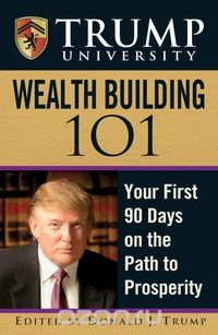 Trump University Wealth Building 101