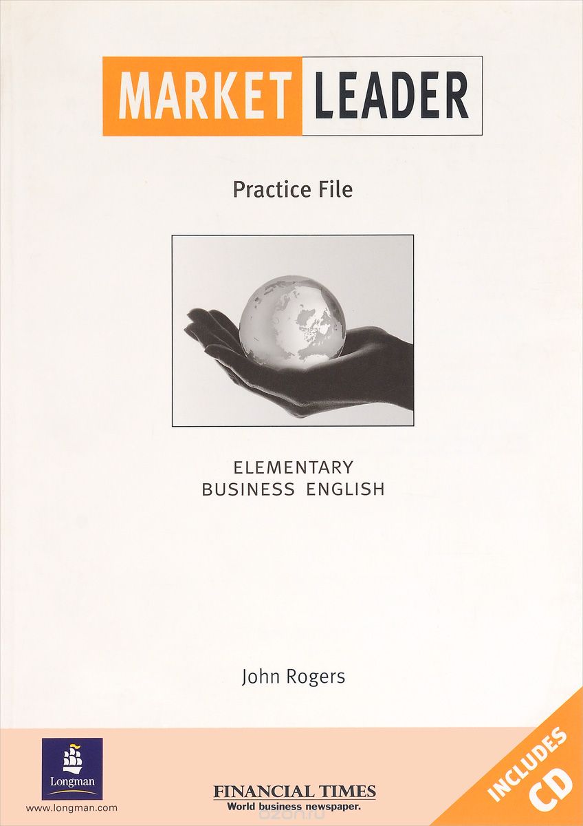 Market Leader: Elementary Business English: Practice File  (+ CD) 