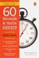 60 Seconds and You`re Hired!